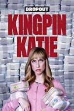 Watch Kingpin Katie Tvmuse