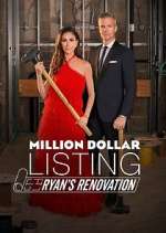 Watch Million Dollar Listing: Ryan's Renovation Tvmuse