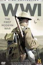 Watch WW1 The First Modern War Tvmuse