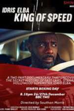 Watch Idris Elba King of Speed Tvmuse