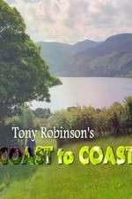 Watch Tony Robinson: Coast to Coast Tvmuse