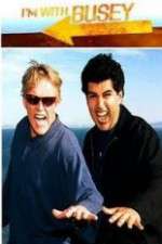 Watch I'm with Busey Tvmuse