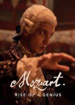 Watch Mozart: Rise of a Genius Tvmuse