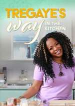 Watch Tregaye's Way in the Kitchen Tvmuse