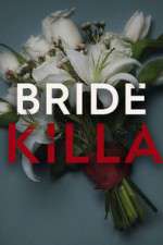 Watch Bride Killa Tvmuse