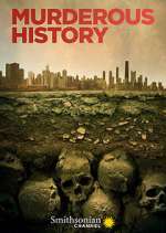 Watch Murderous History Tvmuse