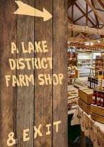 Watch A Lake District Farm Shop Tvmuse