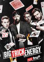 Watch Big Trick Energy Tvmuse