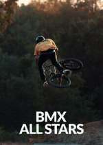 Watch BMX All Stars Tvmuse