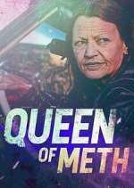 Watch Queen of Meth Tvmuse