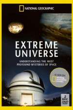 Watch National Geographic - Extreme Universe Tvmuse