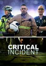 Watch Critical Incident Tvmuse