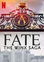 Watch Fate: The Winx Saga Tvmuse