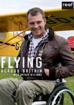 Watch Flying Across Britain with Arthur Williams Tvmuse