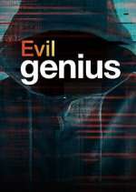 Watch Evil Genius Tvmuse