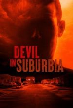 Watch Devil in Suburbia Tvmuse