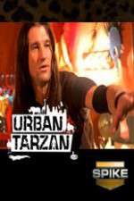 Watch Urban Tarzan Tvmuse