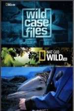 Watch Wild Case Files Tvmuse