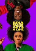 Watch Bria Mack Gets a Life Tvmuse