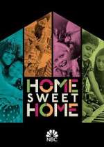 Watch Home Sweet Home Tvmuse