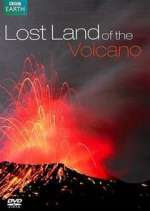 Watch Lost Land of the Volcano Tvmuse