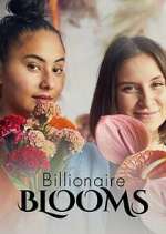 Watch Billionaire Blooms Tvmuse