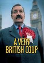 Watch A Very British Coup Tvmuse