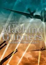 Watch The Machine Gunners Tvmuse