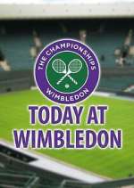 Watch Today at Wimbledon Tvmuse