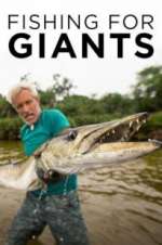 Watch Fishing for Giants Tvmuse