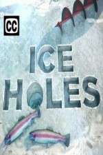 Watch Ice Holes Tvmuse