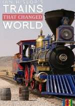 Watch Ian Hislop's Trains That Changed the World Tvmuse