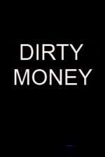 Watch Dirty Money Tvmuse