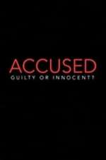 Accused: Guilty or Innocent? tvmuse
