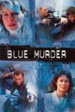 Watch Blue Murder Tvmuse