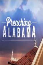 Watch Preaching Alabama Tvmuse