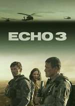 Watch Echo 3 Tvmuse