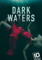 Watch Dark Waters: Murder in the Deep Tvmuse
