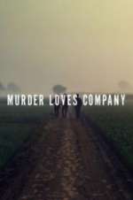 Watch Murder Loves Company Tvmuse