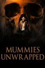 Watch Mummies Unwrapped Tvmuse