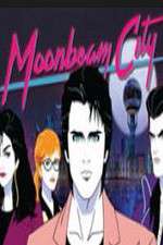 Watch Moonbeam City Tvmuse