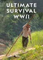 Watch Ultimate Survival WWII Tvmuse