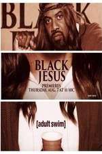 Watch Black Jesus Tvmuse