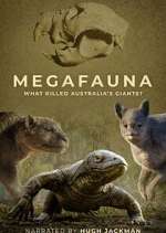 Watch Megafauna: What Killed Australia's Giants? Tvmuse