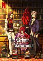 Watch The Grimm Variations Tvmuse