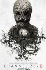 Watch Channel Zero Tvmuse