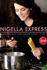 Watch Nigella Express Tvmuse