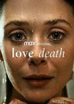Watch Love & Death Tvmuse
