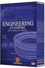 Watch Engineering an Empire Tvmuse
