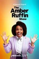 Watch The Amber Ruffin Show Tvmuse